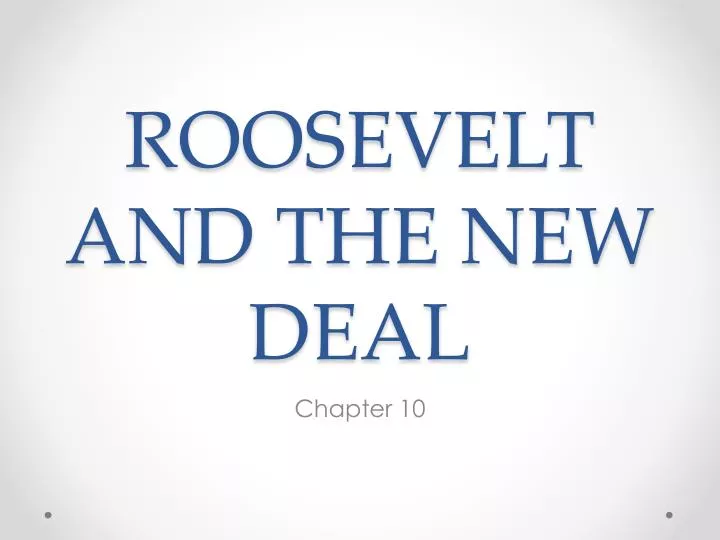 roosevelt and the new deal