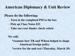 American Diplomacy &amp; Unit Review