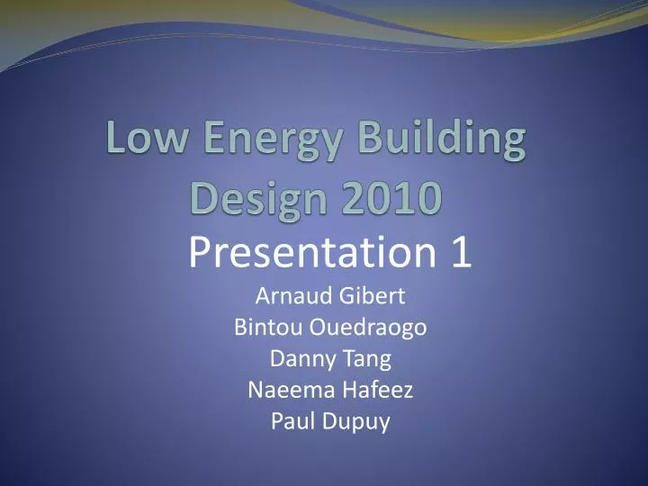 low energy building design 2010