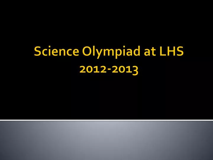 science olympiad at lhs 2012 2013