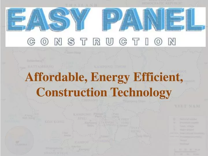 affordable energy efficient construction technology