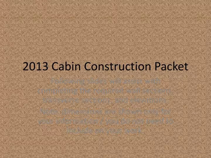 2013 cabin construction packet