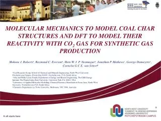MOLECULAR MECHANICS TO MODEL COAL CHAR STRUCTURES AND DFT TO MODEL THEIR REACTIVITY WITH CO 2 GAS FOR SYNTHETIC GAS PRO
