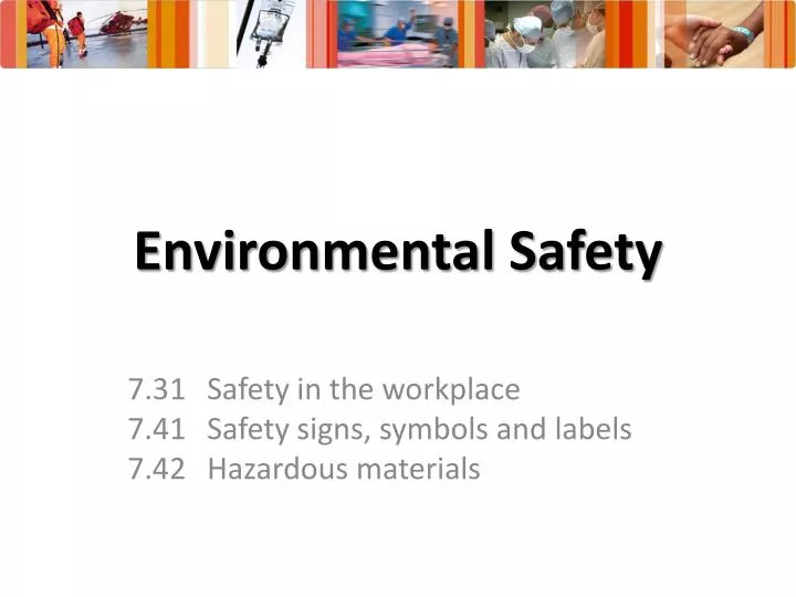 environmental safety
