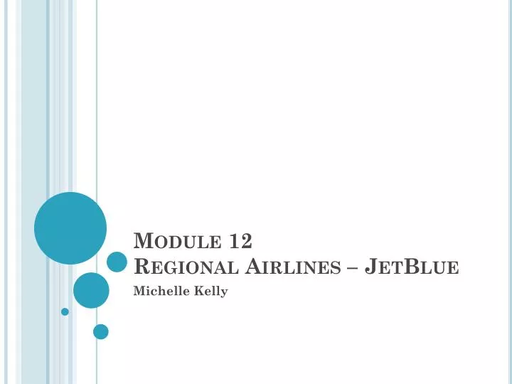 module 12 regional airlines jetblue