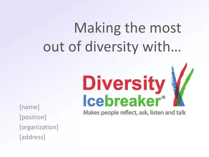making the most out of diversity with