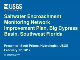 Saltwater Encroachment Monitoring Network Improvement Plan, Big Cypress Basin, Southwest Florida