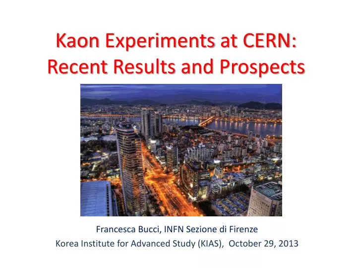 kaon experiments at cern recent results and prospects
