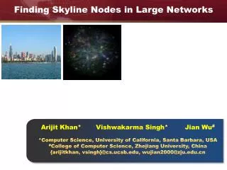 Finding Skyline Nodes in Large Networks