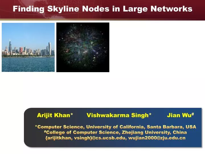 finding skyline nodes in large networks