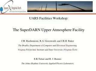 UARS Facilities Workshop: The SuperDARN Upper Atmosphere Facility