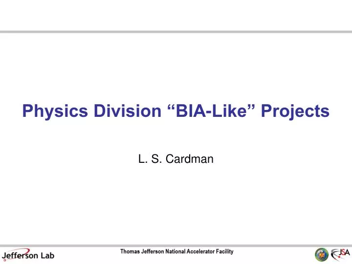 physics division bia like projects
