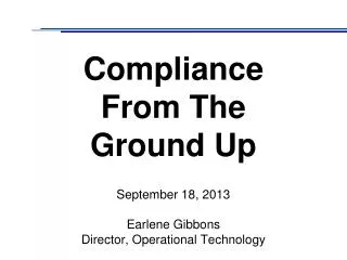 Compliance From The Ground Up