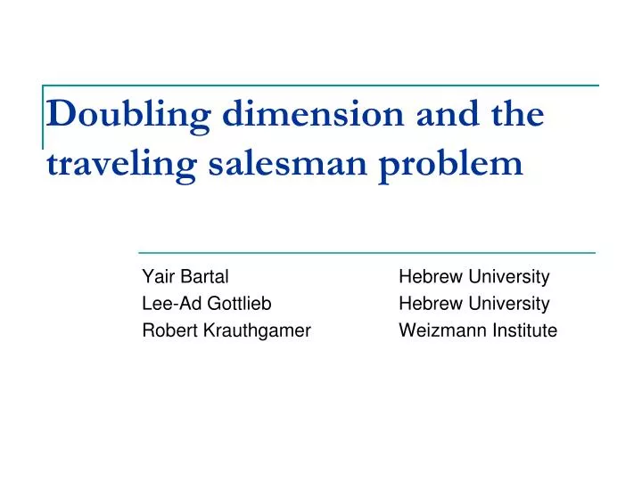 doubling dimension and the traveling salesman problem