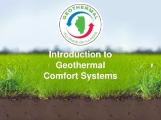 Introduction to Geothermal Comfort Systems
