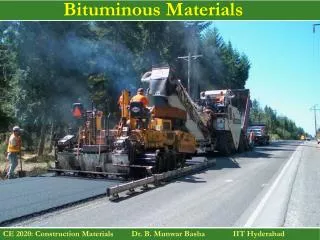 Bituminous Materials
