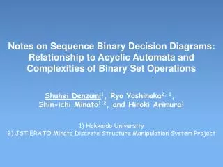 Notes on Sequence Binary Decision Diagrams: Relationship to Acyclic Automata and Complexities of Binary Set Operations