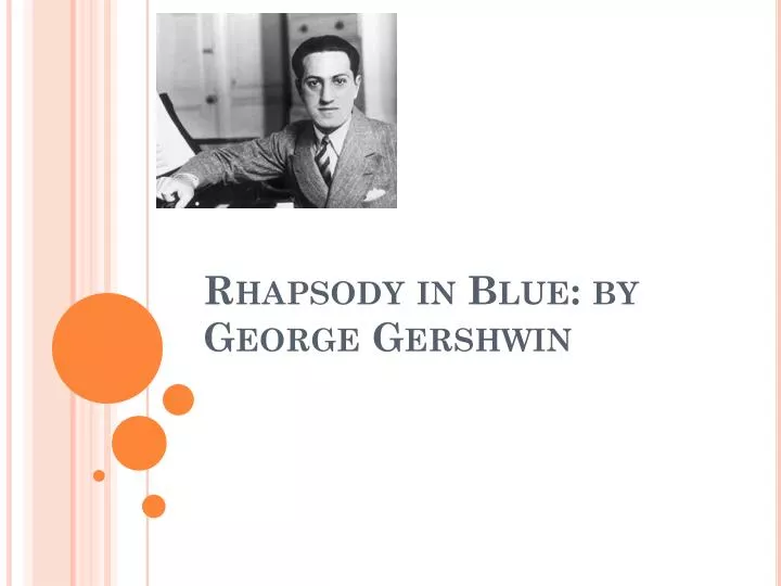 rhapsody in blue by george gershwin