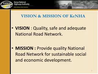 VISION &amp; MISSION OF KeNHA