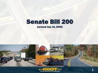 Senate Bill 200 ( revised July 10, 2009)