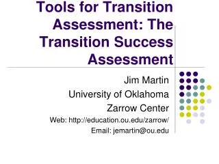 Tools for Transition Assessment: The Transition Success Assessment