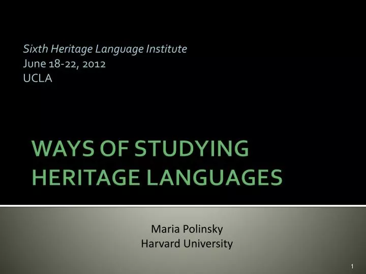 sixth heritage language institute june 18 22 2012 ucla