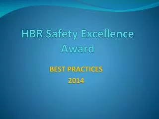 HBR Safety Excellence Award