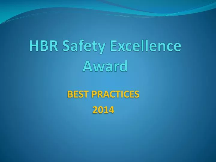 hbr safety excellence award