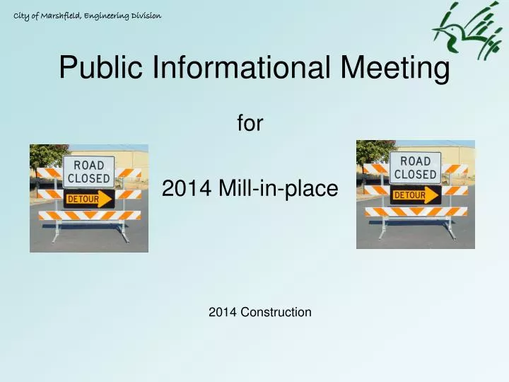 public informational meeting