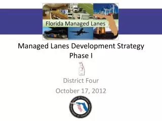 Managed Lanes Development Strategy Phase I