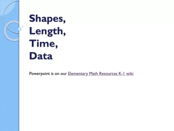 shapes length time data