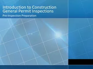 Introduction to Construction General Permit Inspections