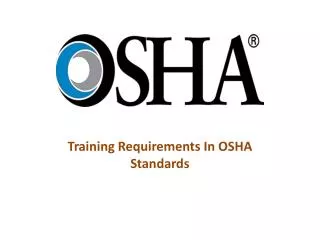 Training Requirements In OSHA Standards