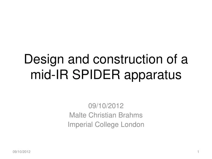 design and construction of a mid ir spider apparatus