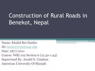 Construction of Rural Roads in Benekot , Nepal