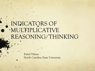 INDICATORS OF MULTIPLICATIVE REASONING/THINKING
