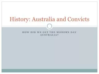 History: Australia and Convicts