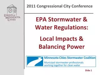 EPA Stormwater &amp; Water Regulations: Local Impacts &amp; Balancing Power