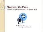 Navigating the Maze - slide 1