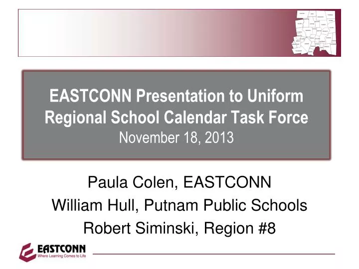 eastconn presentation to uniform regional school calendar task force november 18 2013