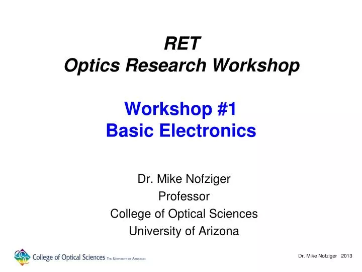 ret optics research workshop workshop 1 basic electronics