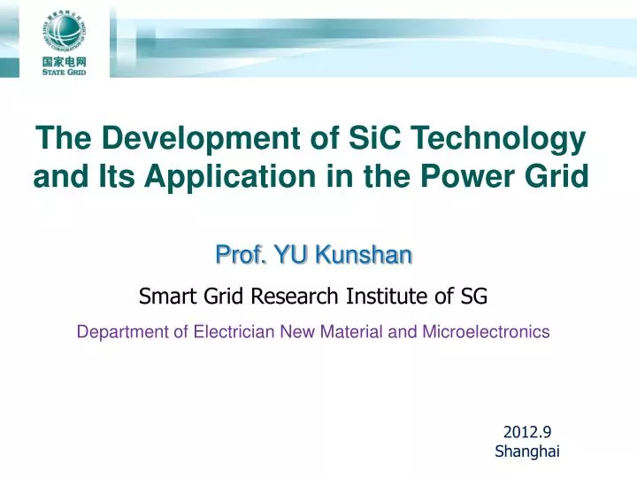 the development of sic technology and its application in the power grid