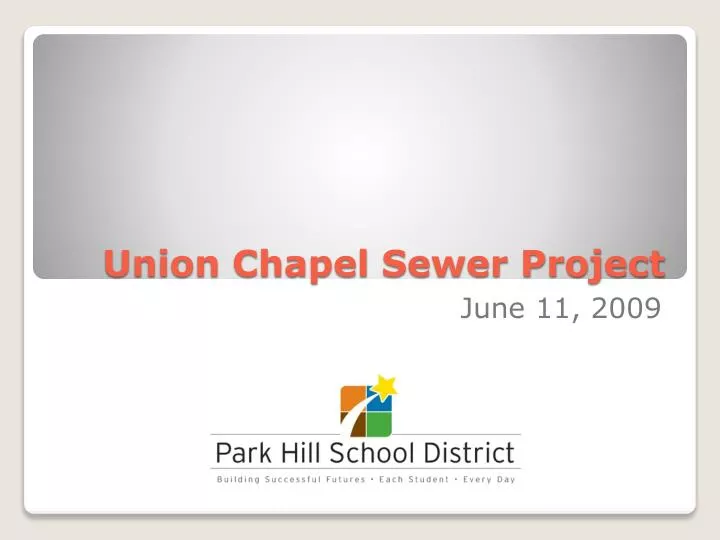 union chapel sewer project
