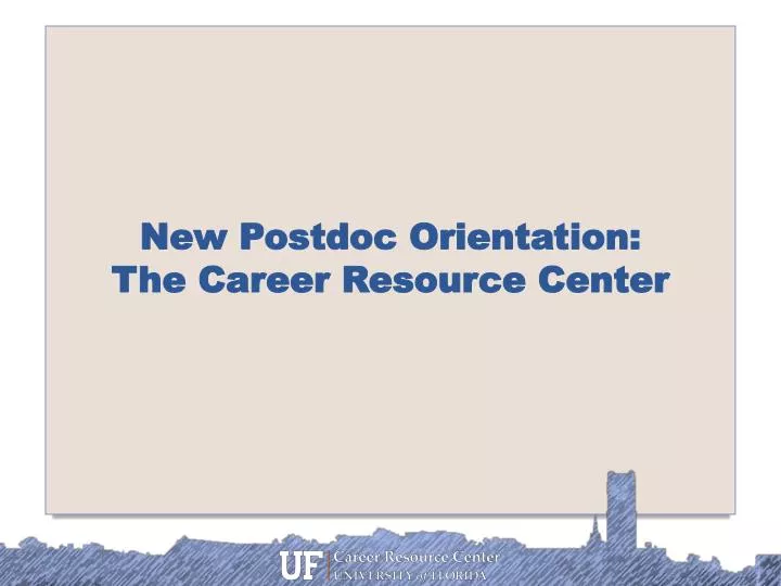 new postdoc orientation the career resource center