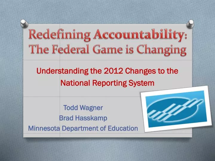 redefining accountability the federal game is changing
