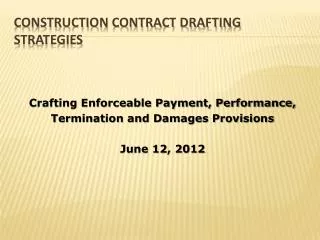 Construction Contract Drafting Strategies