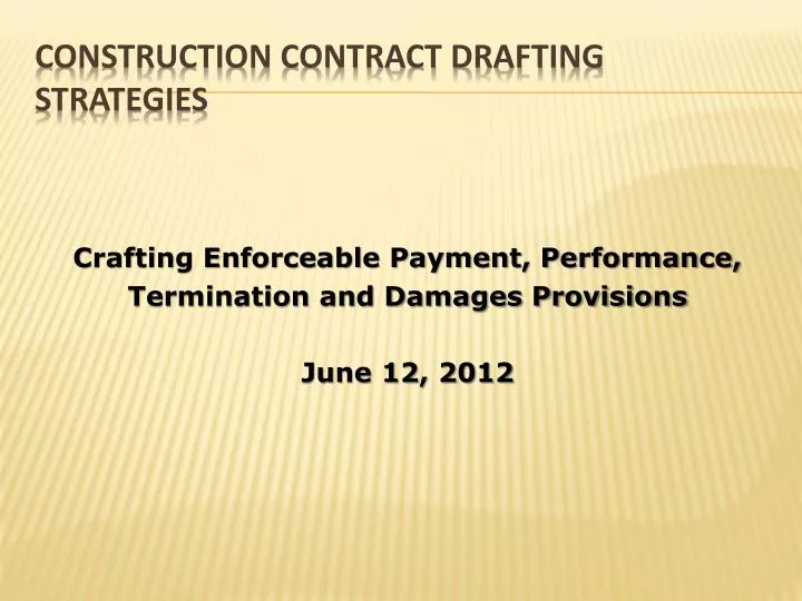 construction contract drafting strategies