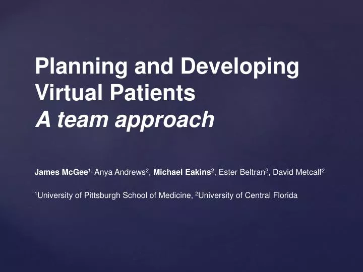 planning and developing virtual patients a team approach