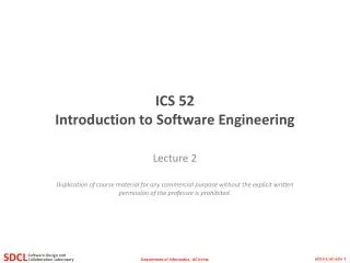 ICS 52 Introduction to Software Engineering