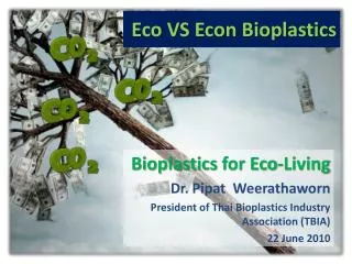 Eco VS Econ Bioplastics